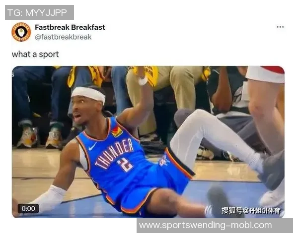 韦德称SGA掌握造犯规技巧如同哈登火箭时期表现出色