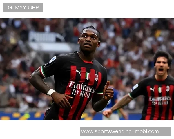 米兰计划与莱奥续约至2030或2031年力争效力超十年 米兰计划与莱奥续约至2030或2031年力争效力超十年